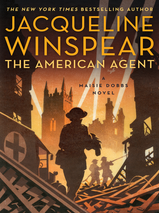 Title details for The American Agent by Jacqueline Winspear - Available